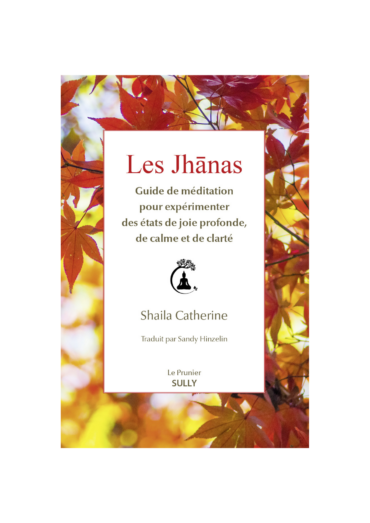 Jhanas, guide de méditation